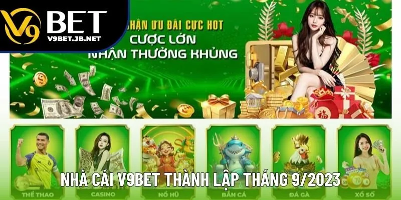 Nhà cái V9Bet thành lập tháng 9/2023