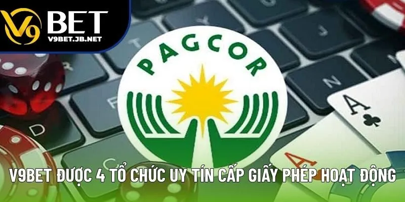 V9bet được 4 tổ chức uy tín cấp giấy phép hoạt động